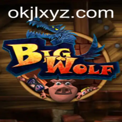 BigWolf: The New Gaming Sensation with OKJL Strategy