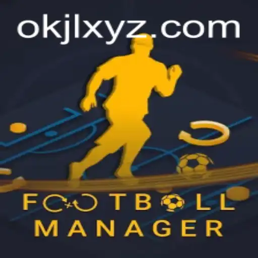 Exploring the World of FootballManager and OKJL: A Comprehensive Guide
